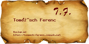 Tomásch Ferenc névjegykártya